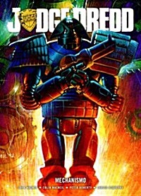 Judge Dredd: Mechanismo (Paperback, Revised ed.)