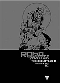 Robo-hunter: v. 1 (Paperback)