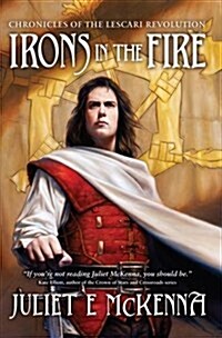 Irons in the Fire (Paperback)
