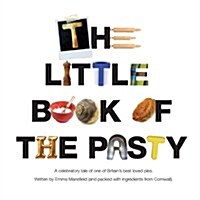 Little Book of the Pasty (Paperback)