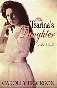 Tsarinas Daughter (Paperback)