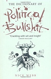 Dictionary of Political Bullshit (Hardcover)