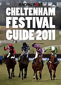 Cheltenham Festival Guide (Paperback)