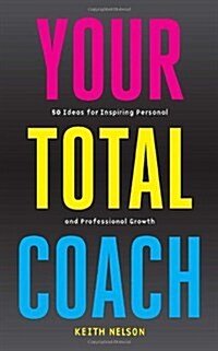 Your Total Coach (Paperback)