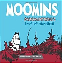 Moomins: Moomintrolls Book of Thoughts (Hardcover)