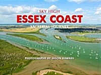 Sky High Essex Coast (Hardcover)