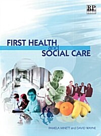 First Health and Social Care (Paperback)