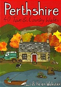 Perthshire : 40 Town and Country Walks (Paperback)
