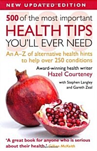 500 of the Most Important Health Tips Youll Ever Need (Reissue) (Paperback)