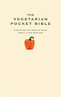 The Vegetarian Pocket Bible (Hardcover, New ed)
