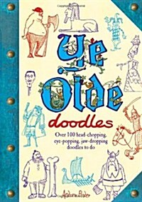 Ye Olde Doodles (Paperback)