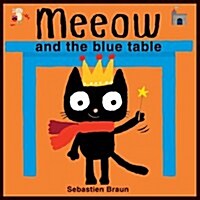 [중고] Meeow and the Blue Table (Paperback)