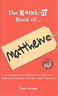 The Random Book Of... Matthew (Hardcover)