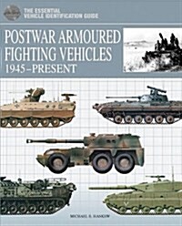 Postwar Armoured Fighting Vehicles : 1945-Present (Hardcover)