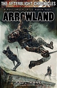 Arrowland (Paperback)