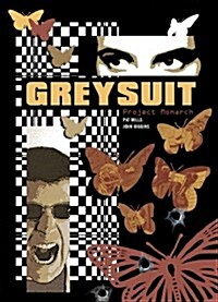 Greysuit: Project Monarch (Paperback)
