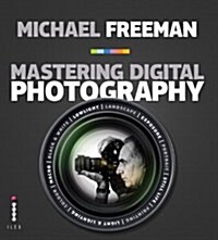Mastering Digital Photography (Paperback)