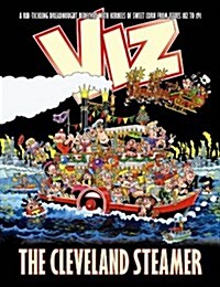 The Cleveland Steamer : Viz Annual 2012 (Hardcover)