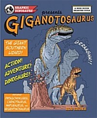 Giganotosaurus: The Giant Southern Lizard (Paperback)