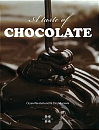 A Taste of Chocolate (Hardcover)