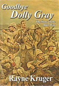 Goodbye Dolly Gray (Paperback)