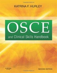 OSCE and clinical skills handbook 2nd ed