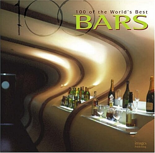 [중고] 100 Of The Worlds Best Bars