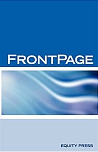 Microsoft FrontPage Interview Questions, Answers, Explanations: Front Page Certification Review (Paperback)