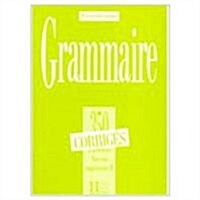350 Exercices Grammaire - Superieur 2 Corriges (Hardcover)