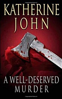 A Well-Deserved Murder (Paperback)