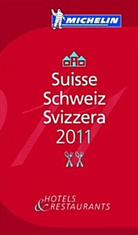 Michelin Guide Suisse 2011 (Paperback)