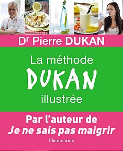 La Methode Dukan Illustree         FL (Paperback)