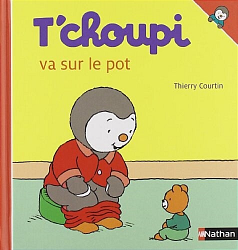 T Choupi Va Sur Le Pot (Hardcover)