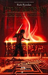 La Bataille Du Labyrinthe: Percy Jackson - Tome 4 (Paperback)