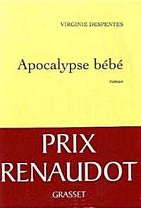 Apocalypse Bebe (Paperback)