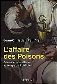 LAffaire Des Poisons              FL (Paperback)
