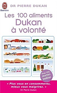 Les 100 Aliments Dukan a Volonte (Paperback)