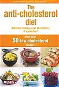 The Anti Cholesterol Diet (Paperback)