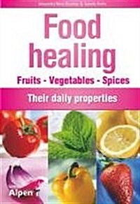 Foods Healing (Paperback)