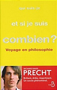 Qui Suis Je Et Si Je Suis Comb     FL (Paperback)