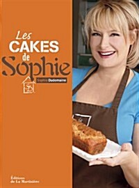 Les Cakes De Sophie      FL (Paperback)