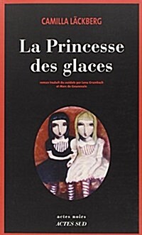 La Princesse Des Glaces            FL (Paperback)