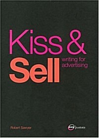 Kiss & Sell (Paperback)