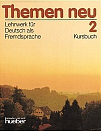 Themen Neu. Lehrwerk Fur Deutsch Als Fremdsprache (Paperback)
