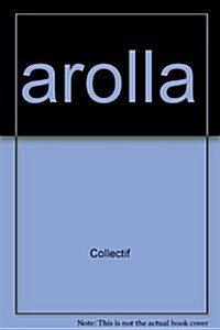 Arolla (Paperback)