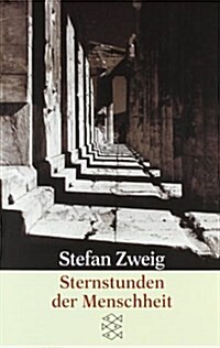 Sternstunden Der Menschheit: 12 Historische Miniaturen (Paperback)