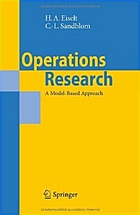 Operations Research: A Model-Based Approach (Paperback, Edition.)