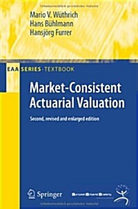 Market-Consistent Actuarial Valuation (Paperback)