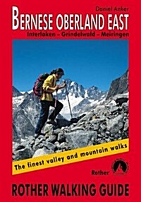 Bernese Oberland East (Paperback)