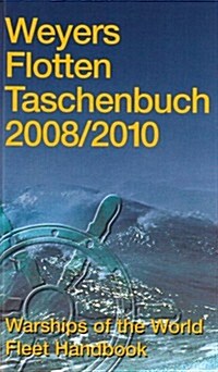 Weyers Flotten Taschenbuch 2008/2010 (Hardcover)